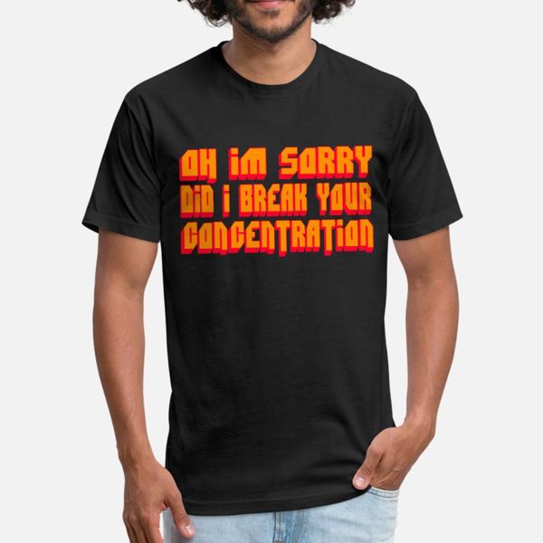 

pulp fiction quote did i break your concentration t shirt men designing tee shirt s-xxxl trend anti-wrinkle breathable spring pattern shirt