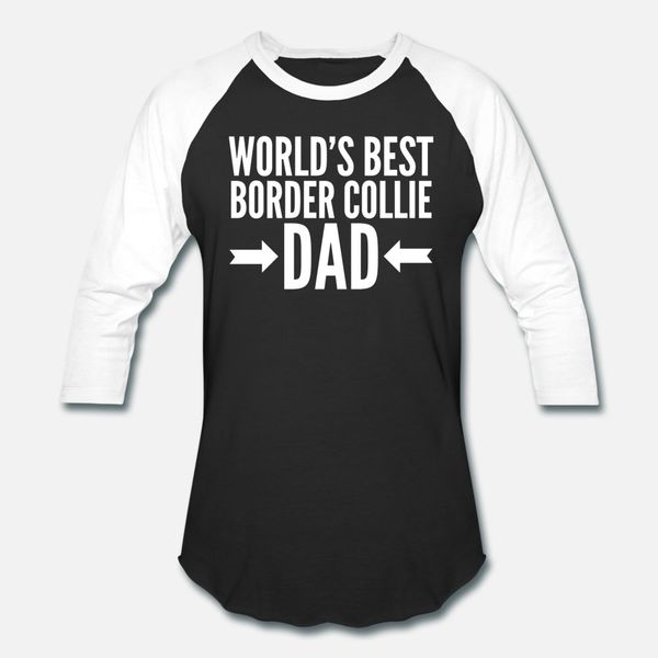 

border collie dad t shirt men custom 100% cotton s-xxxl kawaii fitness comfortable summer style letters shirt