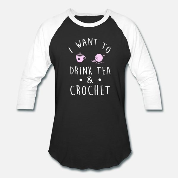 

drink tea and crochet funny gift for t shirt men design tee shirt s-3xl unique famous new style summer standard shirt