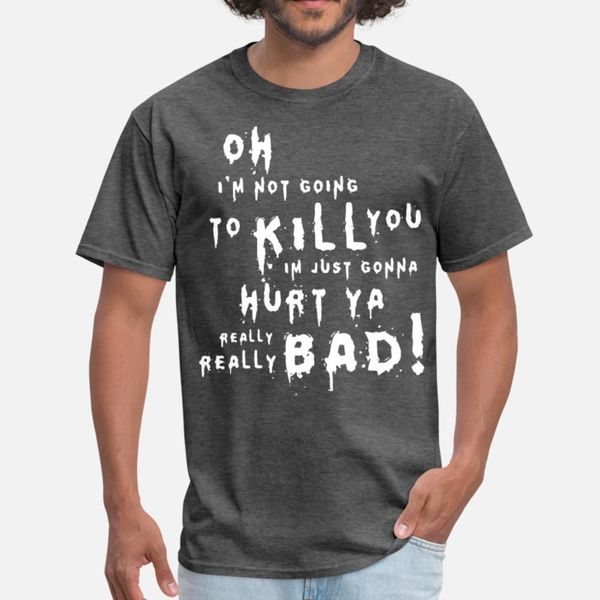 

suicide squad joker quote hurt you really bad harl t shirt men create tee shirt round collar formal sunlight fashion spring autumn trend