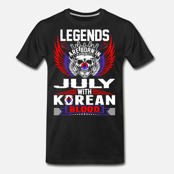 

legends are born in july with korean blood t shirt men personalized short sleeve round neck clothes loose authentic summer style shirt