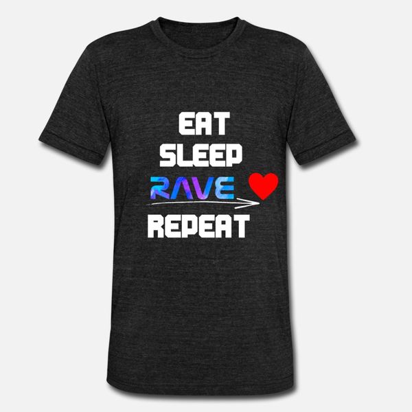 

eat sleep rave repeat t shirt men print cotton s-xxxl novelty loose authentic spring autumn leisure shirt