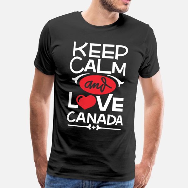 

keep calm and love canada t shirt men design short sleeve s-xxxl clothes sunlight authentic spring slim shirt
