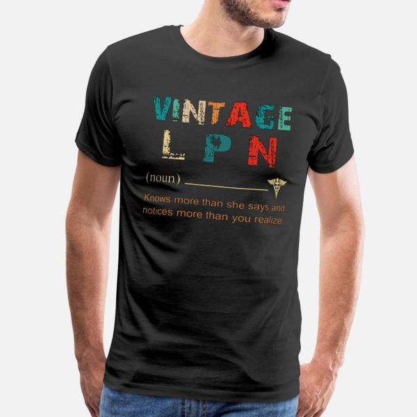

vintage lpn nursing gift t shirt men create 100% cotton o-neck male loose building summer style family shirt