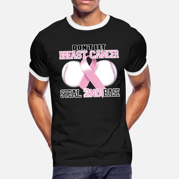 

don t let breast cancer steal 2nd base t shirt men personalized short sleeve plus size 3xl slim loose basic spring autumn normal shirt