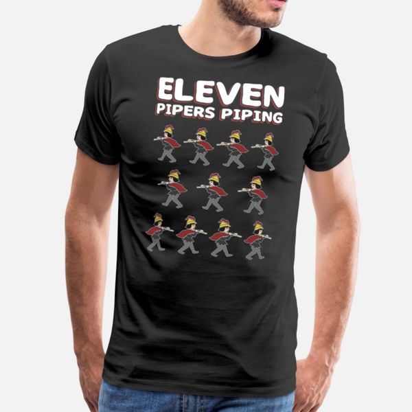 

eleven pipers piping song 12 days christmas t shirt men print tee shirt euro size s-3xl kawaii cute humor summer style leisure shirt