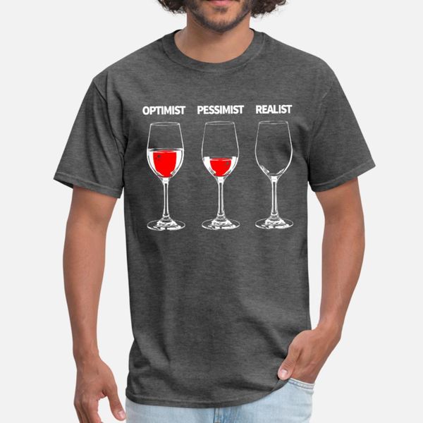 

optimist pessimist, realist drinking alcohol shirt t shirt men designs 100% cotton crew neck fit fitness basic summer style normal shirt