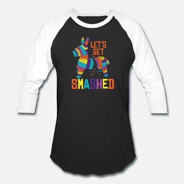 

let´s get smashed gift love pinata fiesta t shirt men custom 100% cotton size s-3xl formal sunlight funny casual spring autumn natural
