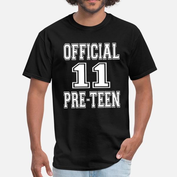 

official 11 preteen 11th birthday gift for boys t shirt men crazy short sleeve s-xxxl basic solid crazy humor summer style pictures