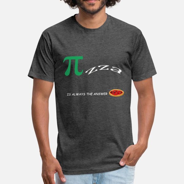 

pi pizza is always the aswer t shirt men designer cotton s-xxxl family interesting new style spring natural shirt