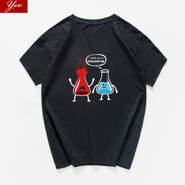 

i think you are overreacting funny t-shirt men chemistry biology geography hip hop hipster streetwear tee shirt homme harajuku