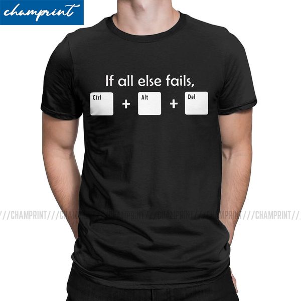 

смешные если ничего не помогает ctrl alt del tech поддержка t-shirt men geek анекдот программист подарков тройники круглый воротник рубашки