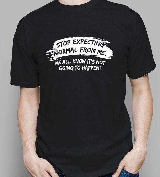 

funny novelty men's sexpecting normal from me t-shirt summer men t-shirt funny saying casual men clothes men tee