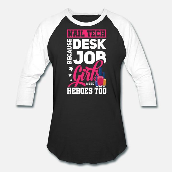 

funny nail tech quote nail salon nail technician t shirt men designing cotton round collar cool gift basic spring autumn family shirt