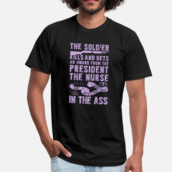 

the soldier kills gets an award nurse get asskick t shirt men customize short sleeve o-neck vintage fit funny casual summer cool shirt