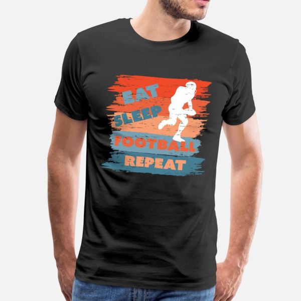 

eat sleep football repeat gift football t shirt men cute tee shirt euro size s-3xl novelty cute new style summer family