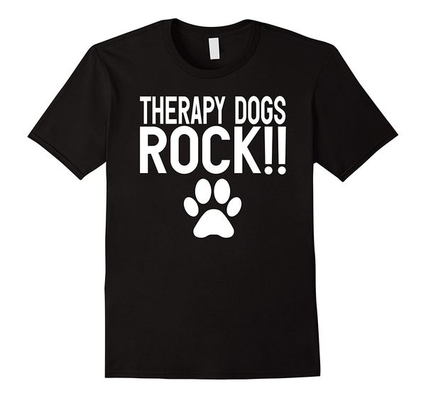 

2019 fashion 100% cotton therapy dogs rock t-shirt tee shirt