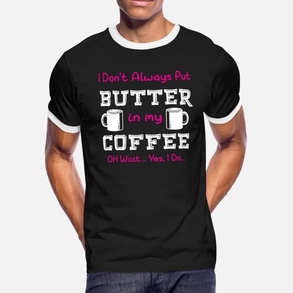

funny ketoginic diet butter coffee keto diet t shirt men designs 100% cotton size s-3xl letter crazy building summer style vintage shirt