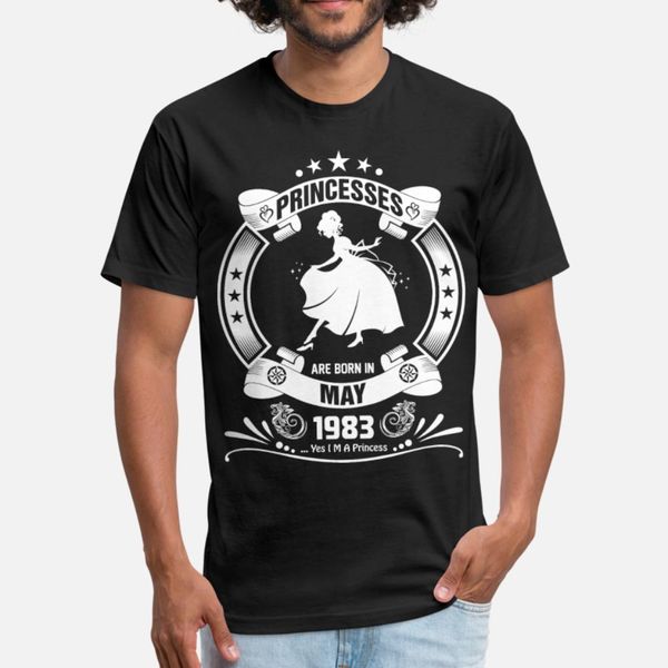 

princess are born in may 1983 t shirt men custom short sleeve euro size s-3xl fit gift humor summer family shirt