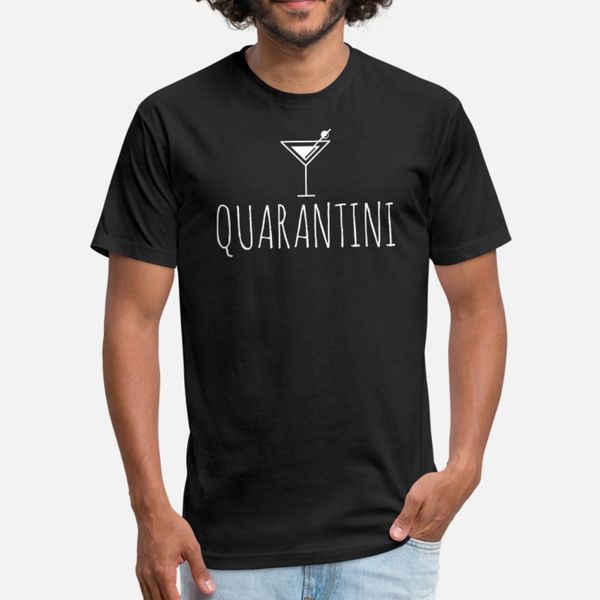 

quarantini t shirt men personalized 100% cotton s-xxxl formal fitness fashion spring leisure shirt