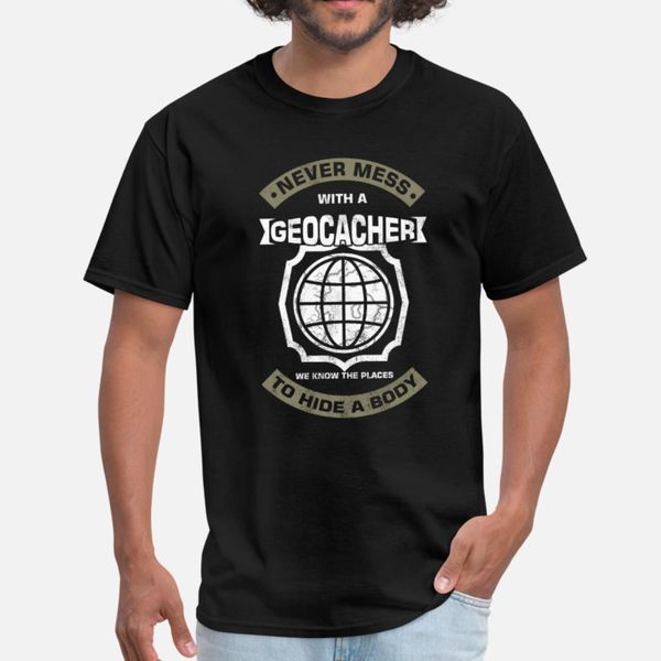 

никогда mess with a geocacher геокэшинг времяпровождение тенниска мужчин характер футболка круглый воротник прохладный солнечный свет дышащи