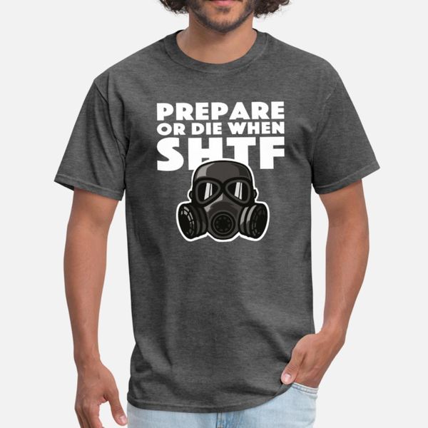 

prepper prepare or die when shit hits the fan doom t shirt men designing cotton round neck kawaii famous building summer slim shirt