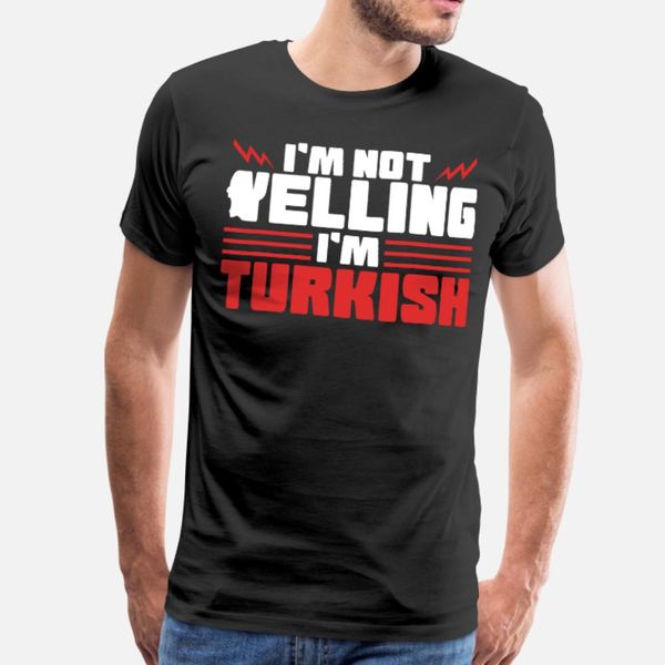 

turkey turkish turk pride funny saying t shirt men designing cotton plus size 3xl letters loose breathable summer style leisure shirt