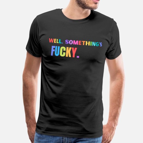 

funny sarcastic quote saying bad words t shirt men customize cotton round neck natural famous humor spring autumn formal shirt