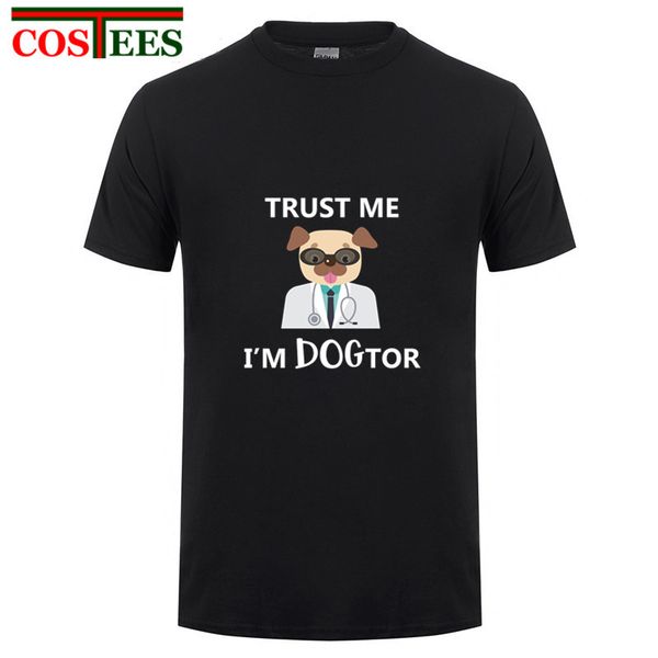 

2018 fashion doctor who t shirt funny design art trust me i am a dogtor t-shirt dog lover hipster dr who tee shirt