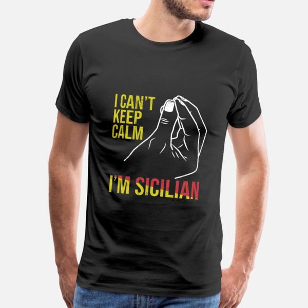 

funny sicily i can t keep calm i m sicilian t shirt men knitted short sleeve round collar letters sunlight funny spring letter shirt