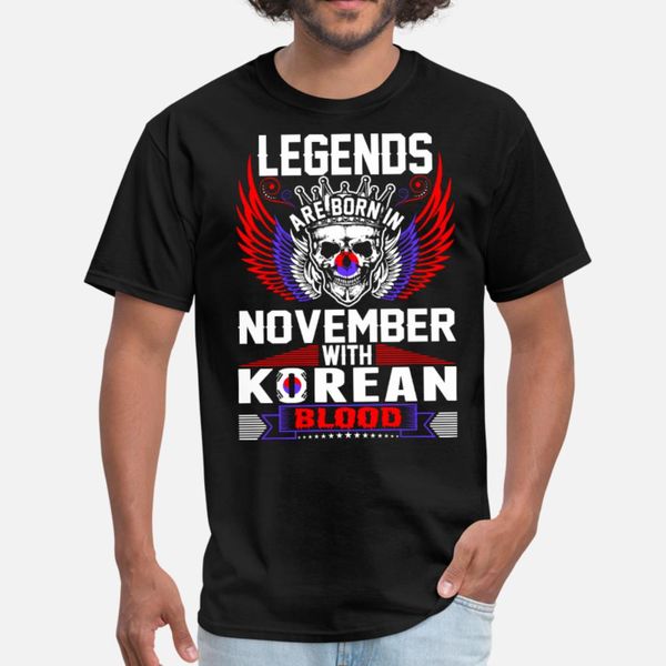 

legends are born in november with korean blood t shirt men design cotton o-neck cool fitness building summer vintage shirt