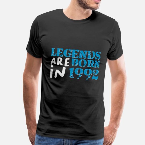 

legends are born in 1992 t shirt men customized tee shirt plus size 3xl leisure crazy funny spring natural shirt