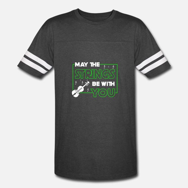 

may the strings be with you violin player t shirt men designer cotton s-3xl normal anti-wrinkle humor summer leisure shirt