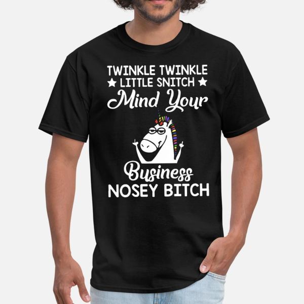 

twinkle twinkle little snitch mind your business n t shirt men print tee shirt o neck fit anti-wrinkle comical spring autumn novelty, White;black