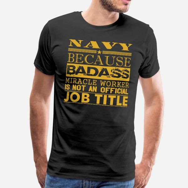 

navy because miracle worker not job title t shirt men knitted 100% cotton size s-3xl kawaii crazy casual spring pictures shirt