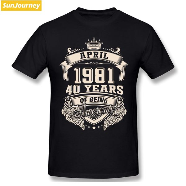 

custom logo born in april 1981 40 years of being awesome t shirt oversized cotton short sleeve custom t shirt men
