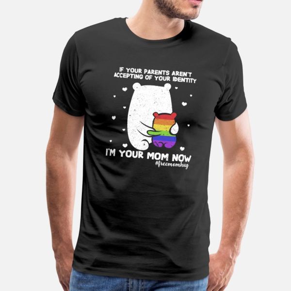 

if your parents aren t accepting of your identity t shirt men designing tee shirt crew neck original interesting breathable family shirt
