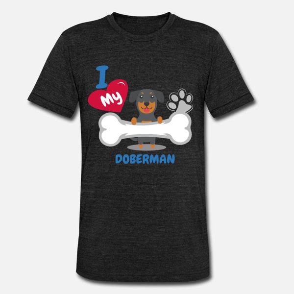 

doberman i love my doberman gift t shirt men customized 100% cotton o neck fit anti-wrinkle basic summer style pictures shirt