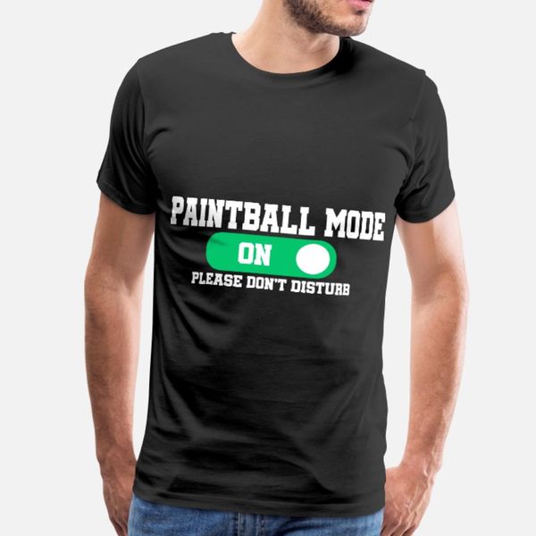 

paintball modus an bitte nicht stÃ¶ren t shirt men create short sleeve s-xxxl letters cute comfortable spring trend shirt