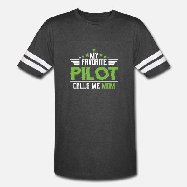 

my favorite pilot calls me mom aircraft airplane t shirt men customize cotton plus size 3xl leisure famous basic spring autumn family shirt