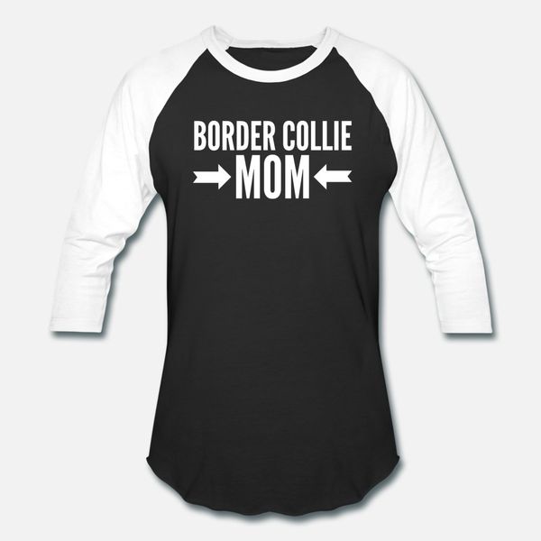 

border collie mom t shirt men create short sleeve round neck trend interesting funny summer style letter shirt