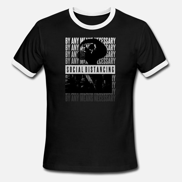

social distancing by any means t shirt men printing 100% cotton s-xxxl gents fitness comical spring autumn kawaii shirt