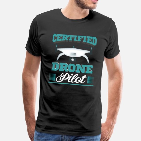 

drone drone pilot aviator quadcopter rc fly gift t shirt men personalized short sleeve s-3xl unique gift funny casual summer unique shirt