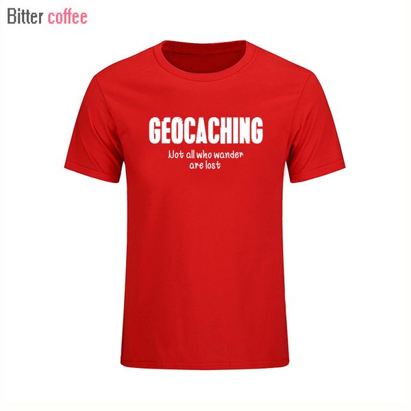 

summer new style round neck fashion cotton geocaching not all who wander are lost men's t-shirt male t shirts plus size