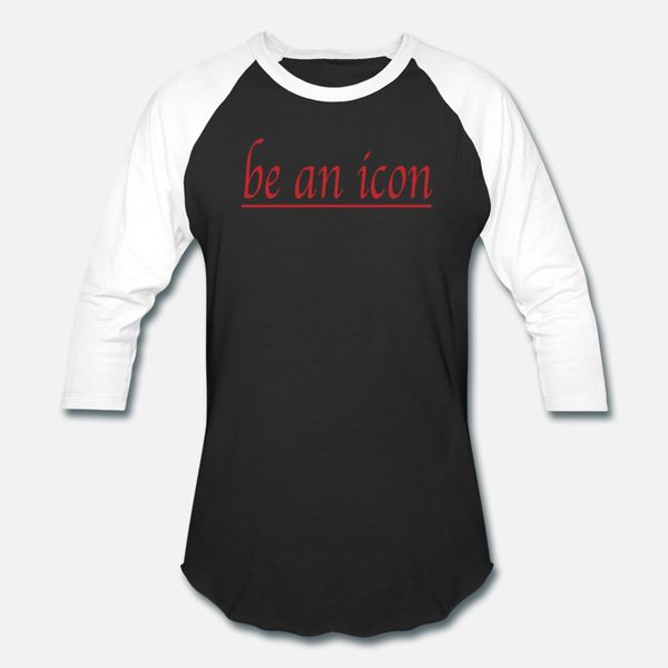 

be an icon. fashionable trend design t shirt men designing tee shirt s-xxxl leisure sunlight funny summer style kawaii shirt
