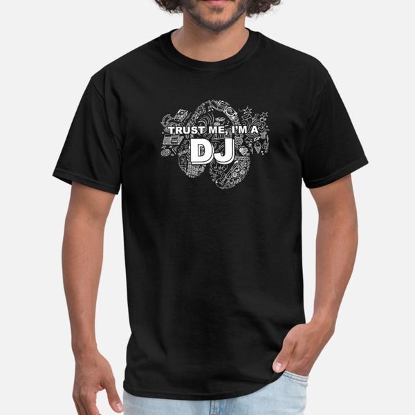 

dj trust me i m a dj t shirt men personalized short sleeve round neck slim graphic comical spring autumn standard shirt