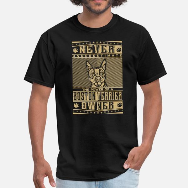 

never underestimate the power of a boston terrier t shirt men designer tee shirt size s-3xl trend cute breathable summer cool shirt