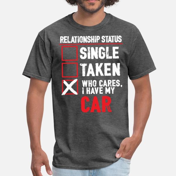 

семейное положение кто заботится i have my car майка мужчин индивидуальное 100% хлопок crew neck trend интересная смешная повседневное лето