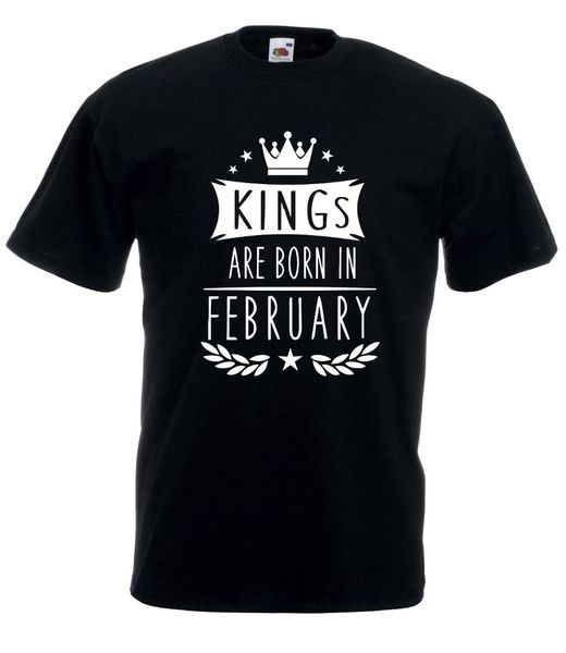 

2019 new tee shirt t-shirt maglietta king 's are born in february summer cotton t-shirt