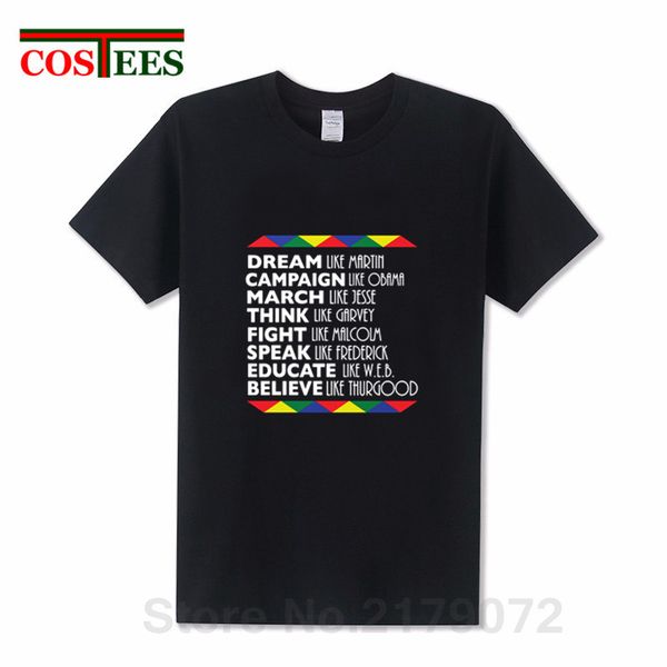 

dream like martin men's t-shirt list of black leaders to celebrate black history month t shirt men 2019 casual fashion print tee
